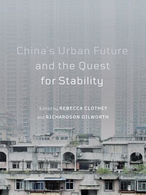 cover image of China's Urban Future and the Quest for Stability